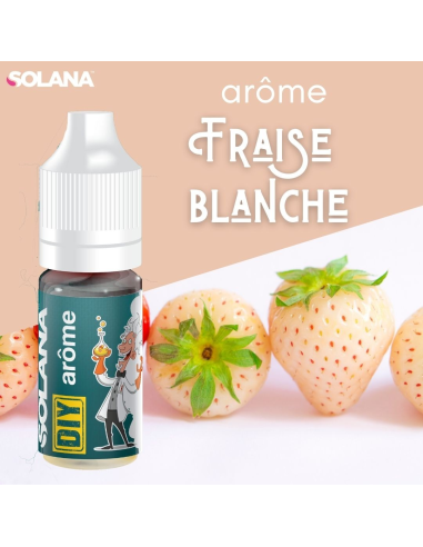 SOLANA Fraise Blanche concentré 10ml